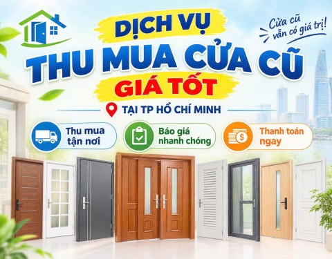Thu Mua Cửa Cũ Tại TPHCM Giá Cao – Đến Tận Nơi, Thanh Toán Nhanh